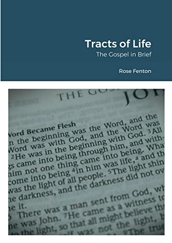 Tracts of Life: The Gospel in Brief