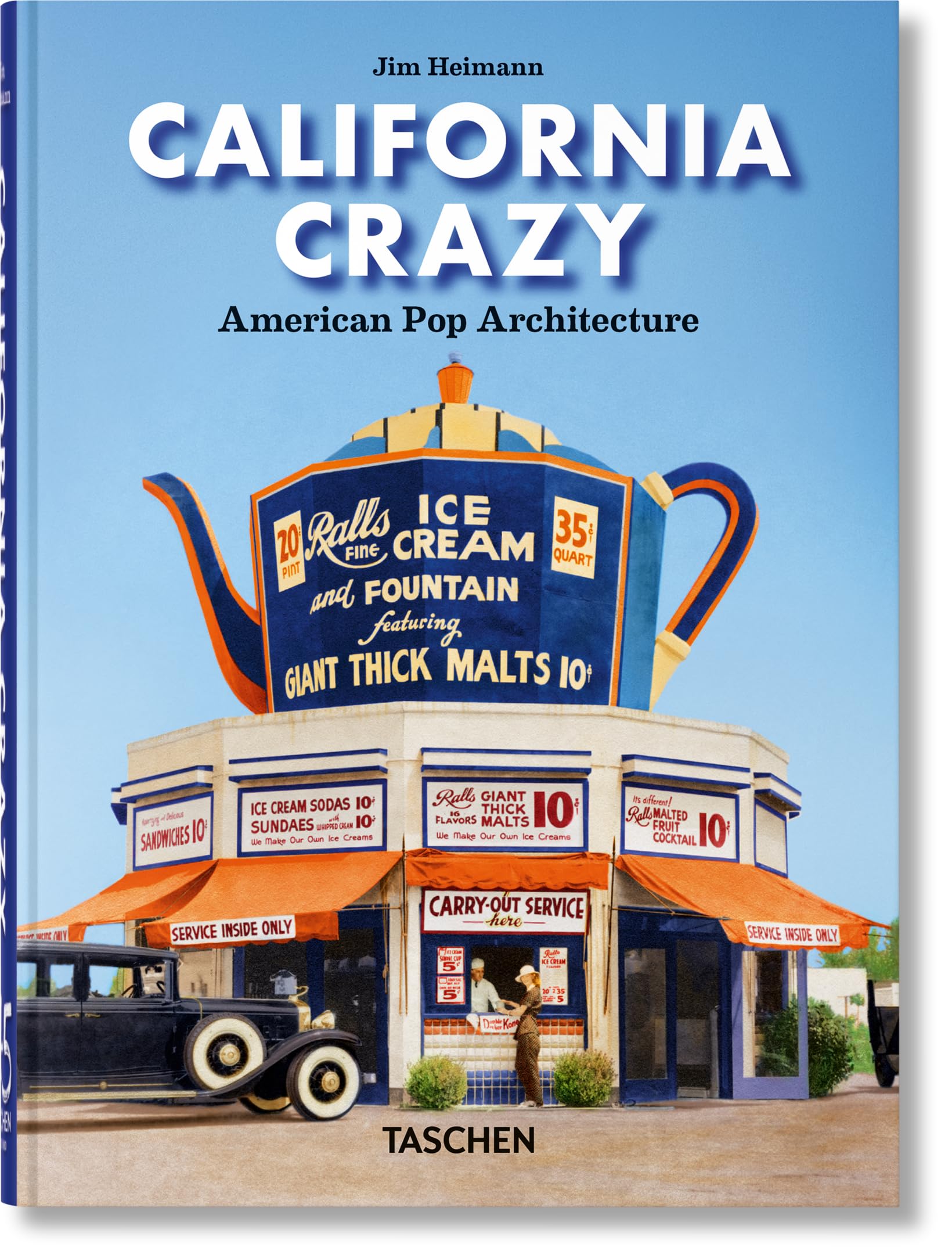 California crazy : American pop architecture
