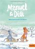 Manuel & Didi: Mäuseabenteuer im Winter. Band 4