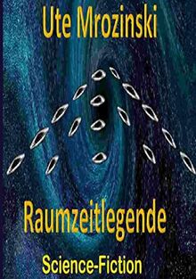 Raumzeitlegende