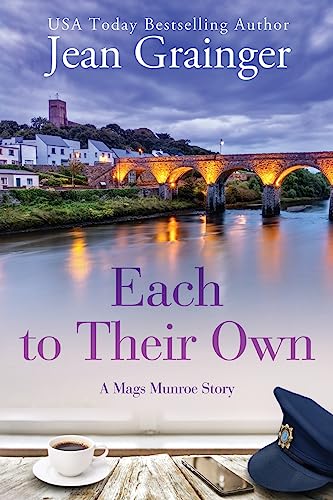 Each To Their Own: A Mags Munroe Story (The Mags Munroe Series, Band 3)