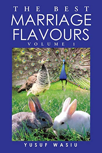 THE BEST MARRIAGE FLAVOURS: VOLUME 1