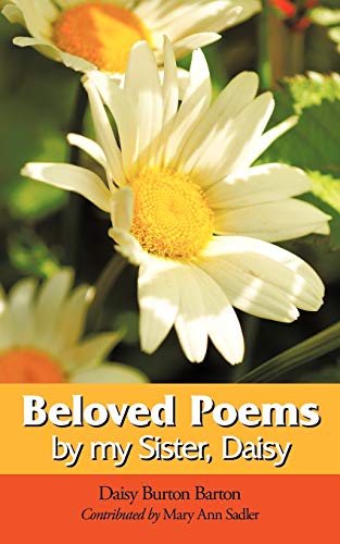 Beloved Poems by my Sister, Daisy