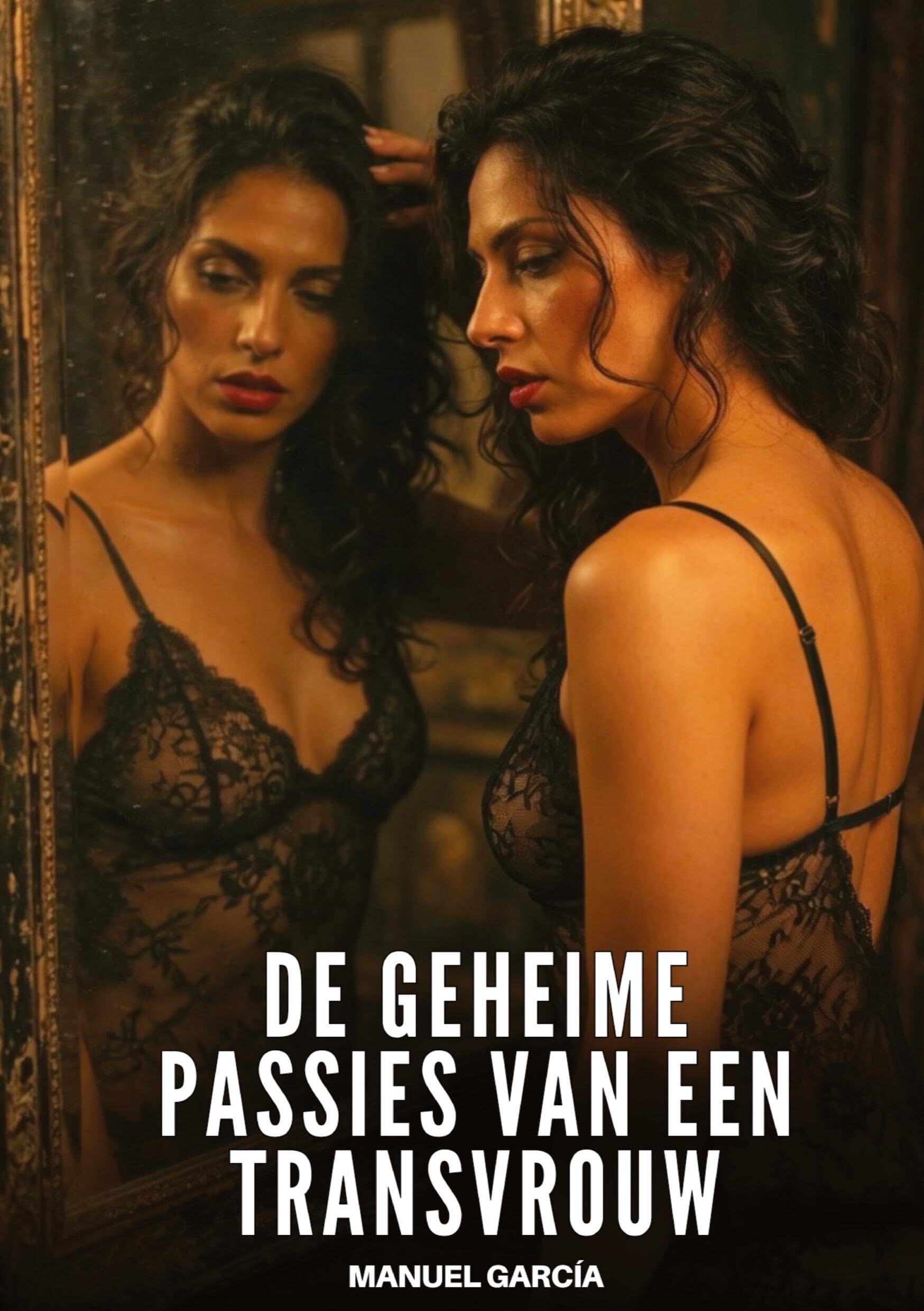 De geheime passies van een transvrouw