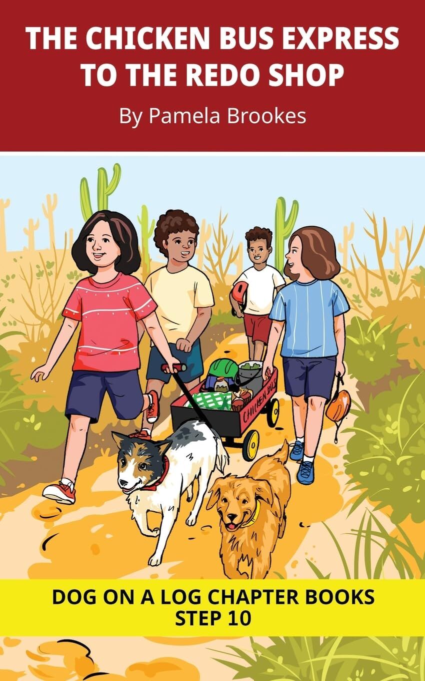 The Chicken Bus Express to the Redo Shop Chapter Book