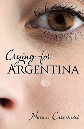 Crying For Argentina