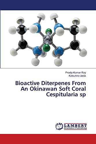 Bioactive Diterpenes From An Okinawan Soft Coral Cespitularia sp