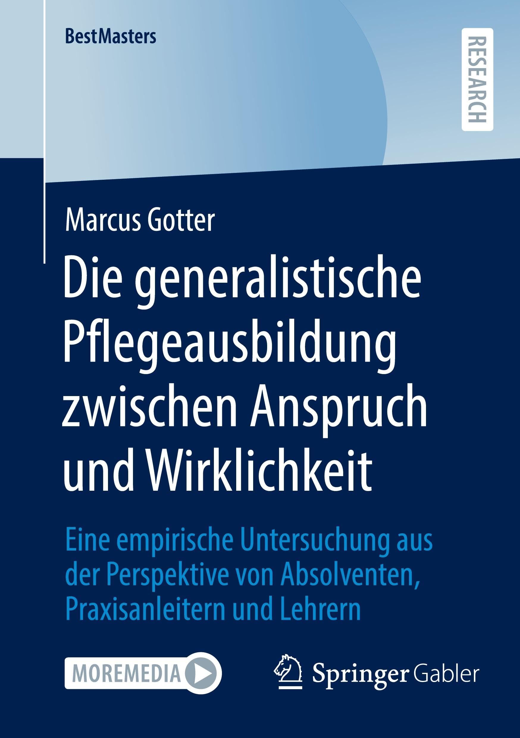 Die generalistische Pflegeausbildung zwischen Anspruch und Wirklichkeit