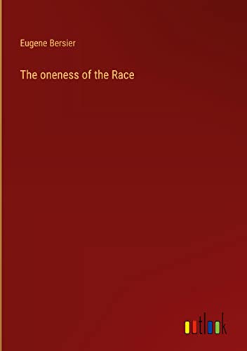 The oneness of the Race