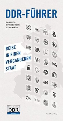 DDR-Führer: Reise in einen vergangenen Staat