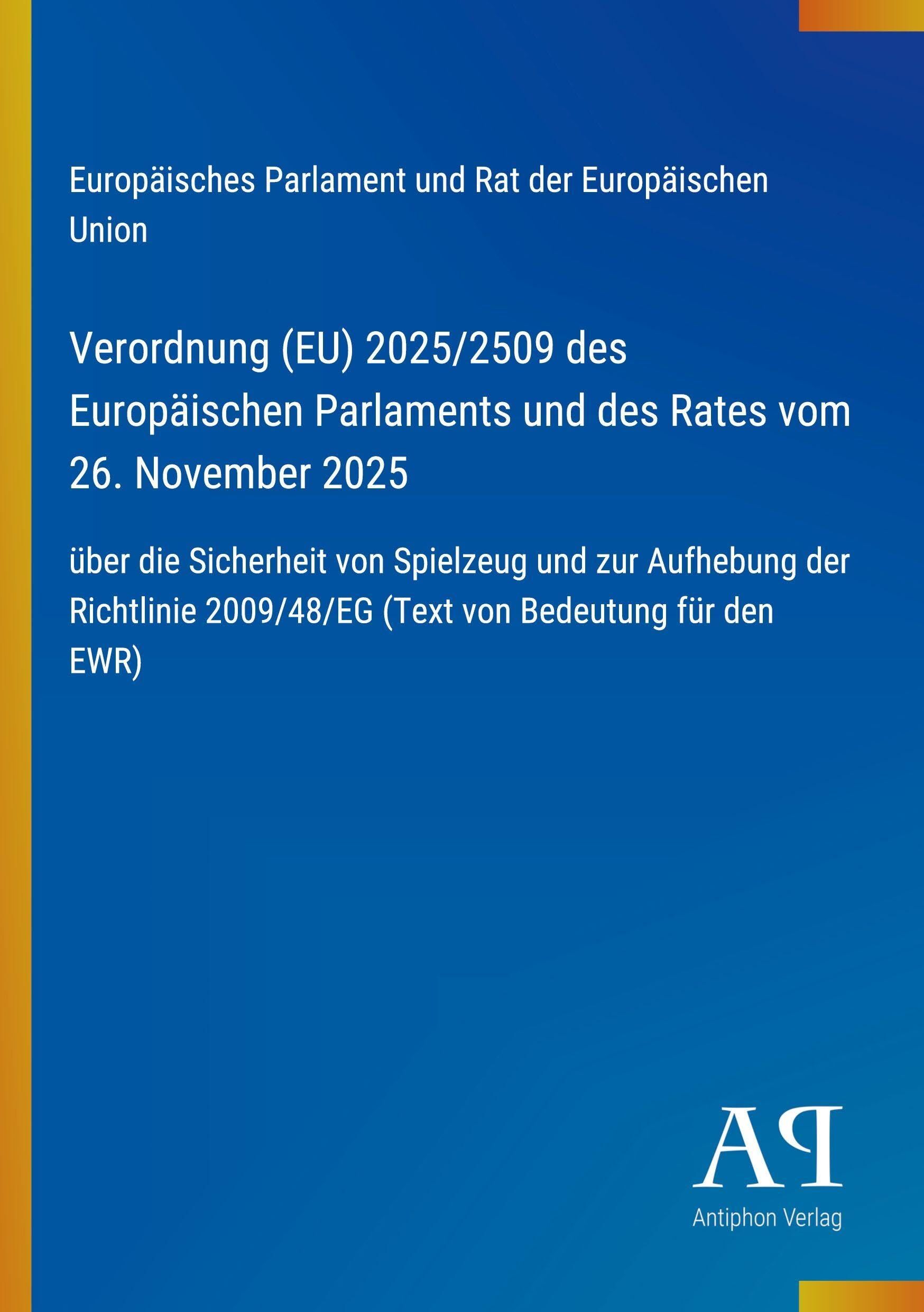 Verordnung (EU) 2025/2509 des Europäischen Parlaments und des Rates vom 26. November 2025