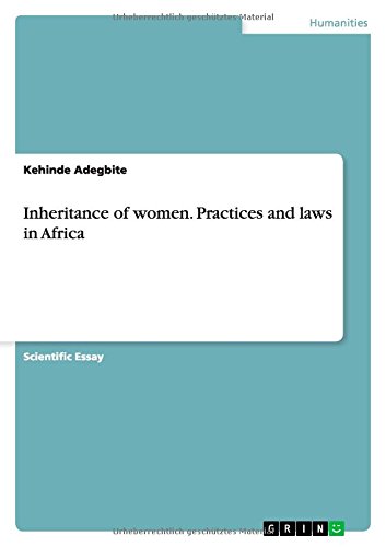 Inheritance of women. Practices and laws in Africa