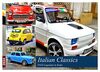 Italian Classics - FIAT-Legenden in Kuba (Wandkalender 2024 DIN A3 quer), CALVENDO Monatskalender