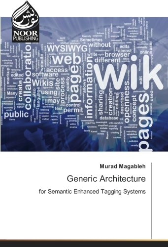 Generic Architecture: for Semantic Enhanced Tagging Systems