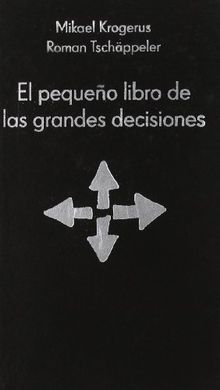 El pequeño libro de las grandes decisiones (COLECCION ALIENTA)