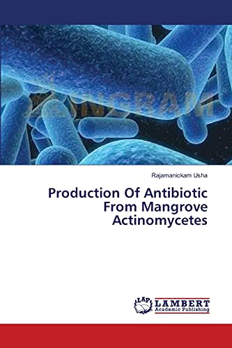 Production Of Antibiotic From Mangrove Actinomycetes