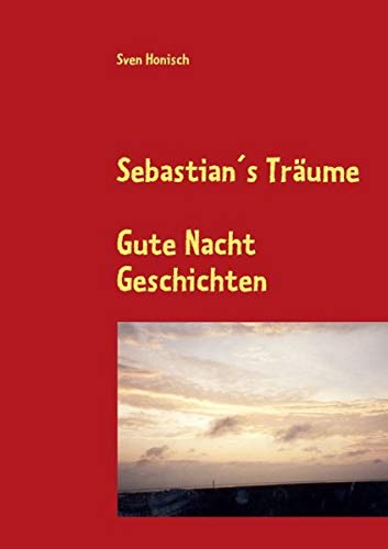 Sebastian's Träume