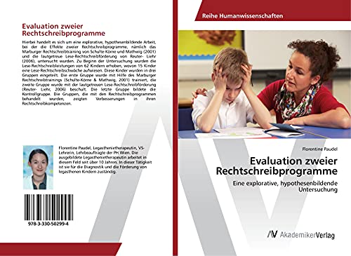 Evaluation zweier Rechtschreibprogramme: Eine explorative, hypothesenbildende Untersuchung