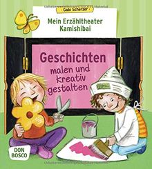 Mein Erzähltheater Kamishibai: Geschichten malen und kreativ gestalten