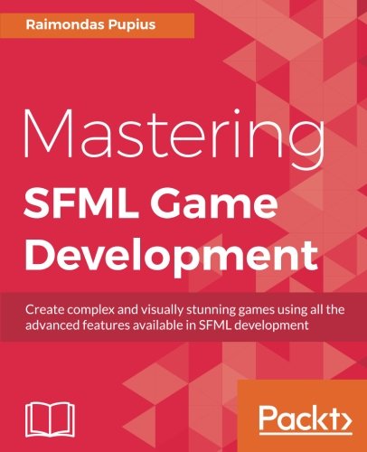 Mastering SFML Game Development