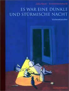 Es war eine dunkle und stürmische Nacht: Vorleseklassiker