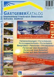 Gastgeberkatalog: Für Deutschland, Frankreich, Österreich, Schweiz, Südtirol