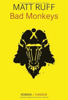 Bad Monkeys: Roman von Ruff, Matt | Buch | Zustand gut
