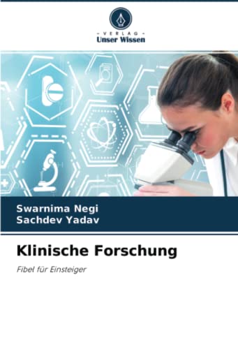 Klinische Forschung: Fibel für Einsteiger