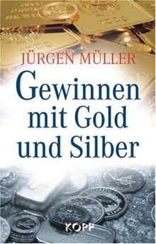 Gewinnen mit Gold und Silber