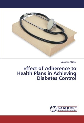Effect of Adherence to Health Plans in Achieving Diabetes Control
