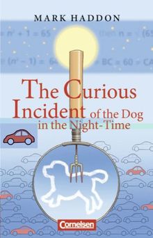 Cornelsen Senior English Library - Fiction: Ab 10. Schuljahr - The Curious Incident of the Dog in the Night-Time: Textband mit Annotationen: Ab 10. Schuljahr. Textband