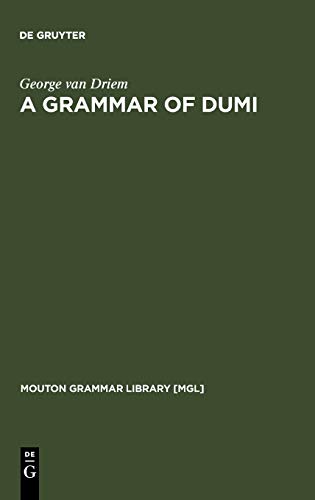 A Grammar of Dumi (Mouton Grammar Library [MGL], 10)