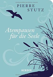 Atempausen für die Seele (HERDER spektrum)