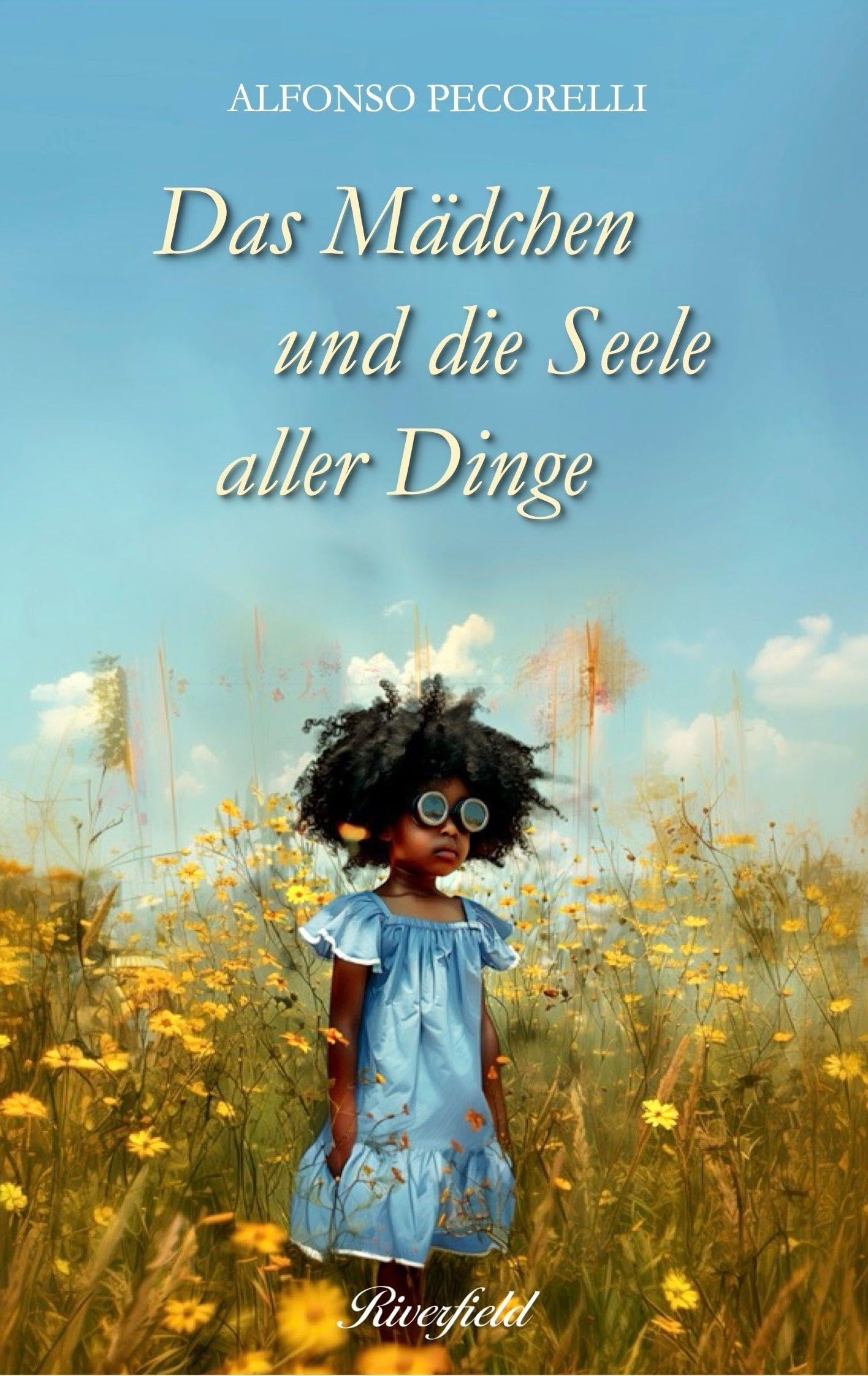 Das Mädchen und die Seele aller Dinge (Das Mädchen: Marie)