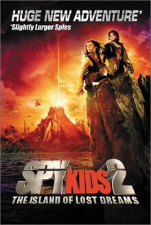 Spy Kids 2: The Island of Lost Dreams: The Official Movie Storybook - Junior Novel