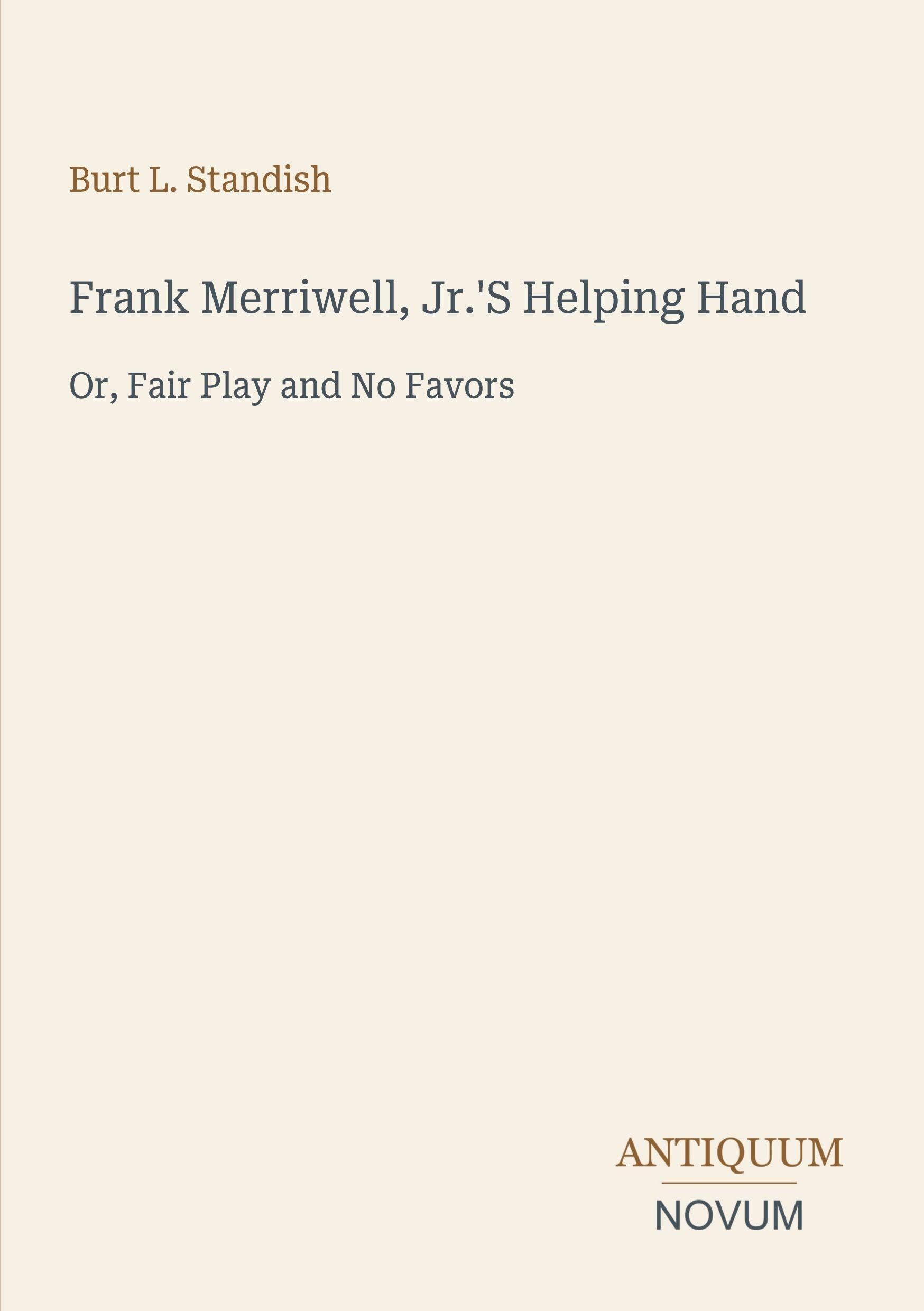 Frank Merriwell, Jr.'S Helping Hand