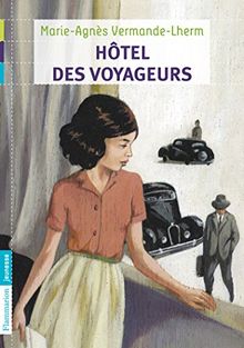 Hôtel des voyageurs von Vermande-Lherm, Marie-Agnès | Buch | Zustand sehr gut