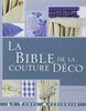 La bible de la couture Déco