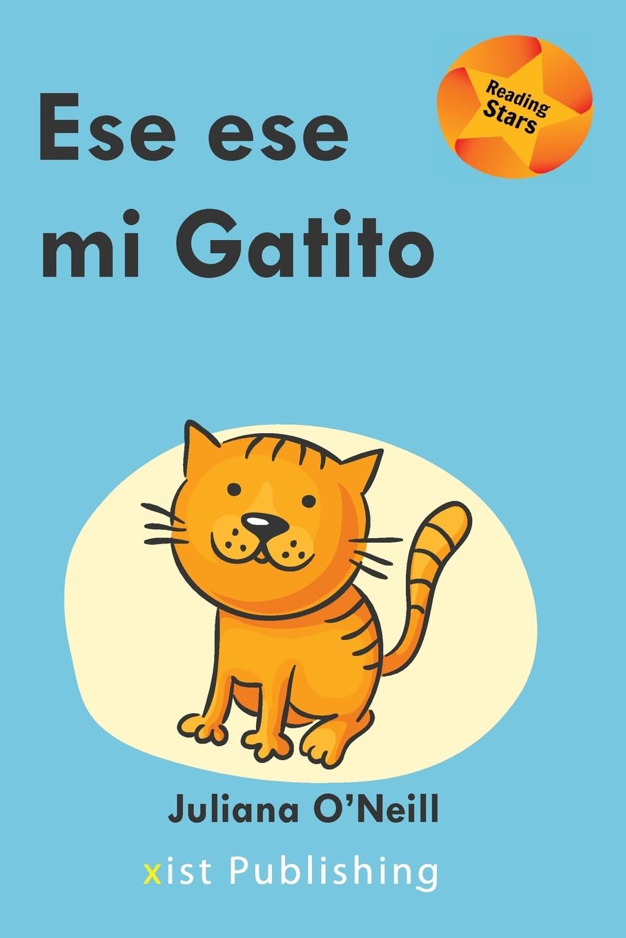 Ese es mi Gatito (Reading Stars Spanish, Band 12)