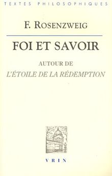 Foi et savoir : autour de L'étoile de la rédemption