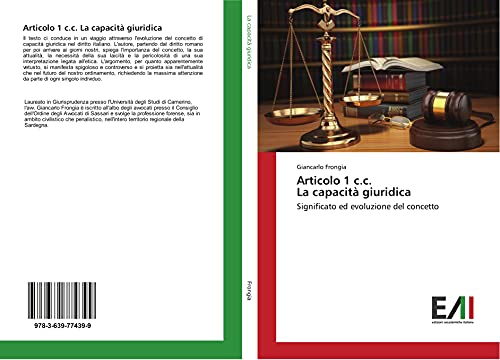 Articolo 1 c.c. La capacità giuridica: Significato ed evoluzione del concetto
