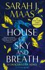 House of Sky and Breath: The unmissable #1 Sunday Times bestseller, from the multi-million-selling author of A Court of Thorns and Roses. (Crescent City)