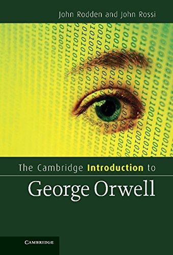 The Cambridge Introduction to George Orwell (Cambridge Introductions to Literature)