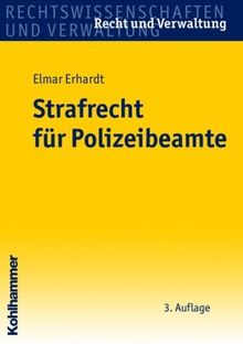 Strafrecht für Polizeibeamte