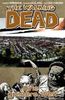 The Walking Dead 16: Eine größere Welt