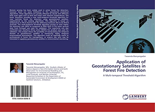 Application of Geostationary Satellites in Forest Fire Detection: A Multi-temporal Threshold Algorithm