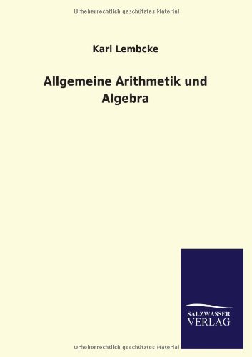 Allgemeine Arithmetik und Algebra