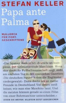 Papa ante Palma: Mallorca für Fortgeschrittene