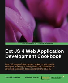 Ext JS 4 Web Application Development Cookbook (English Edition)