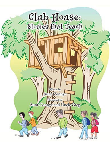 Club House: Stories that Teach